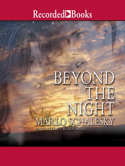 Title details for Beyond the Night by Marlo Schalesky - Available